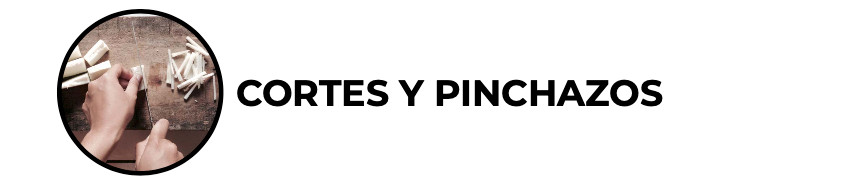 Cortes y pinchazos