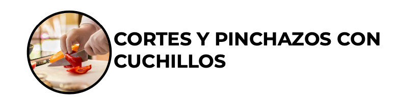 Cortes y pinchazos con cuchillos