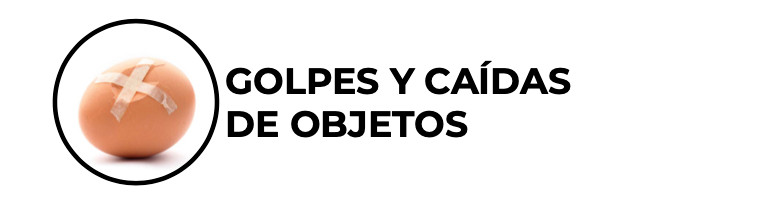 Golpes y caída de objetos. 